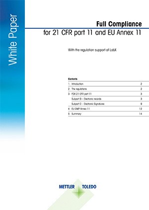 Full compliance for 21 CFR part 11 and EU Annex 11